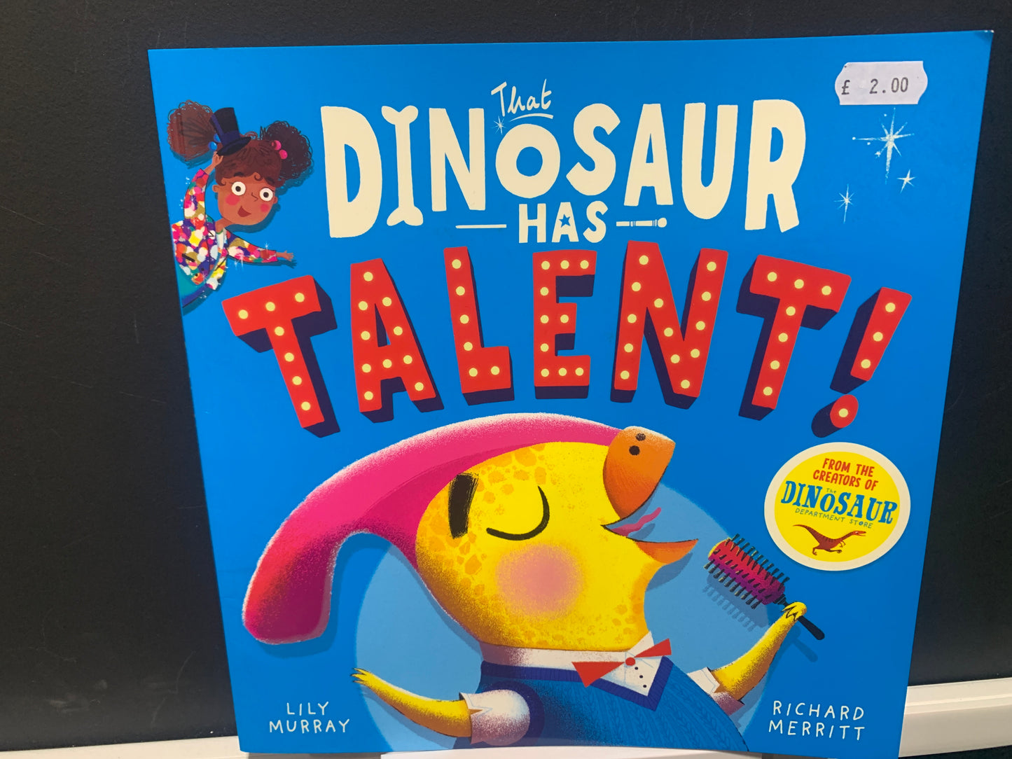 That Dinosaur has talent