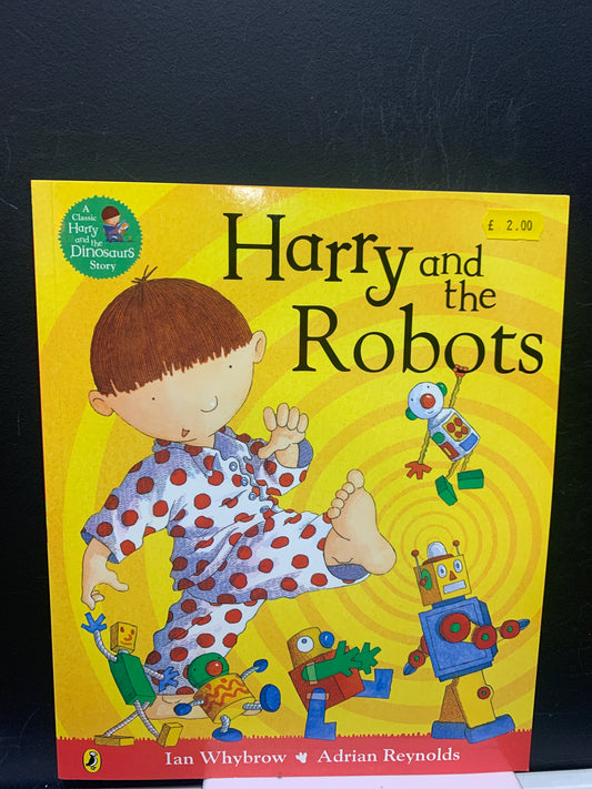 Harry and the Robots