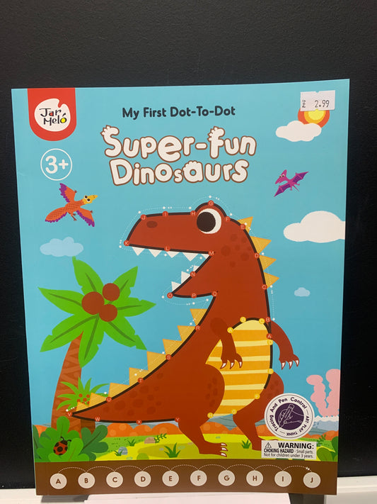My first dot to dot Super Fun Dinosaurs