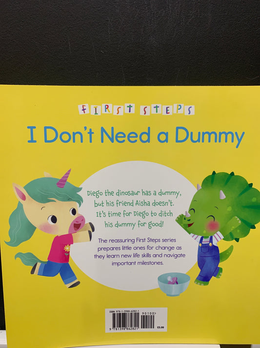 I Don’t Need a Dummy