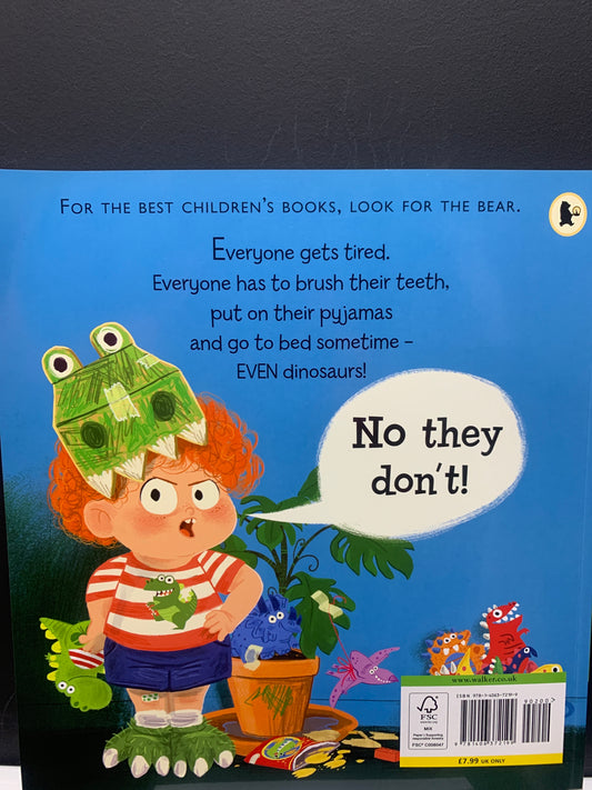 Dinosaurs don’t have bedtimes